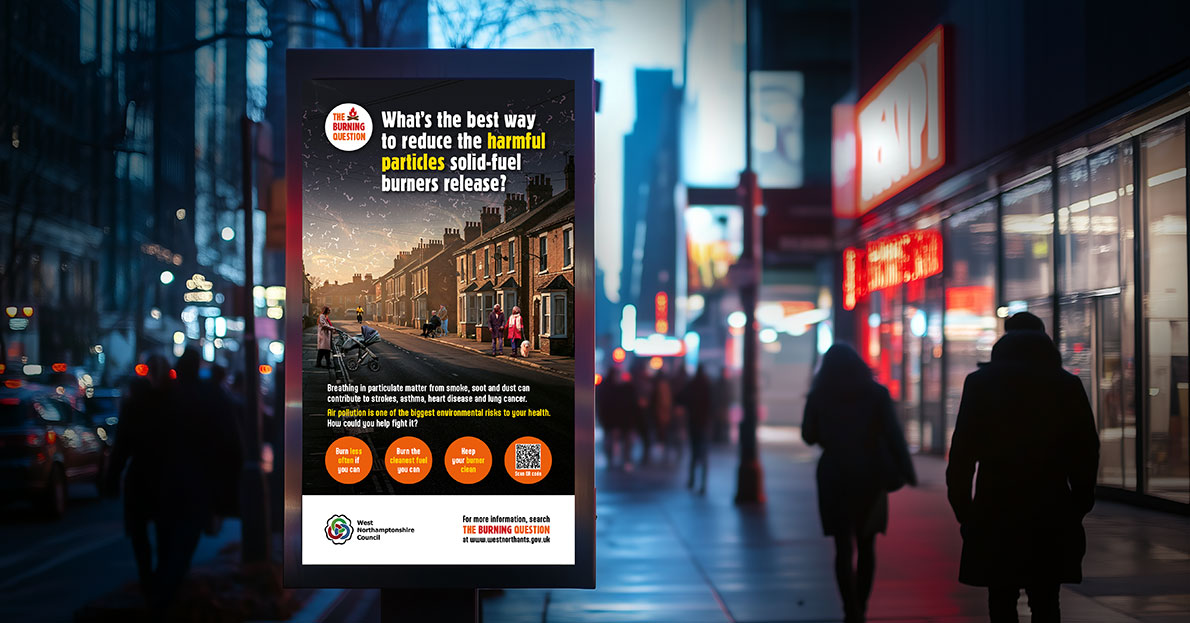 Public Health Communications: Behaviour Change Campaign for Domestic Burning Project